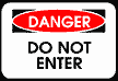 Danger: Do Not Enter